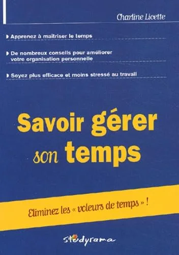 Savoir g�rer son temps