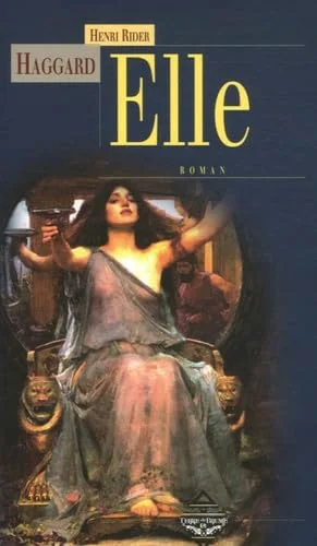 Elle : Un récit d'aventures