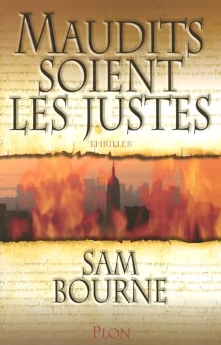 Maudits soient les justes
