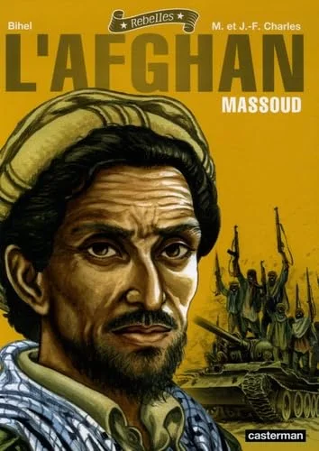 L'Afghan : Massoud