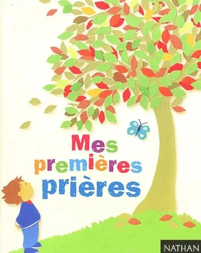Mes premi�res pri�res