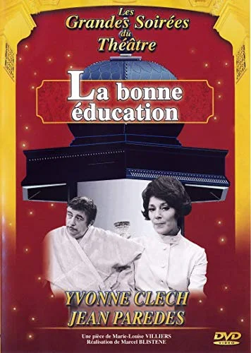 La bonne �ducation