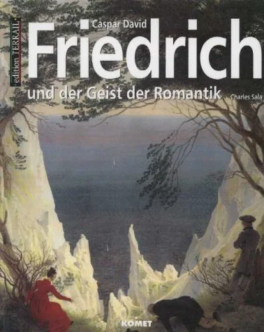 Caspar David Friedrich und der Geist der Romantik.
