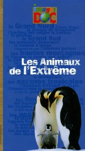 Les Animaux de l'Extr�me