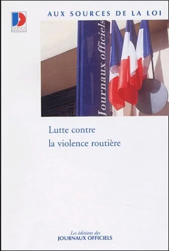 Lutte contre la violence routi�re