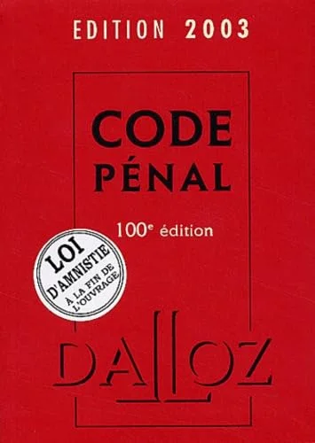 Code p�nal 2003, 100e �dition