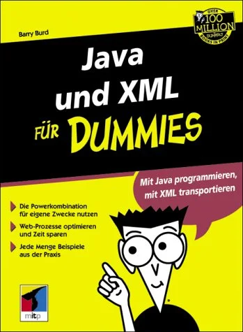 Java und XML für Dummies.