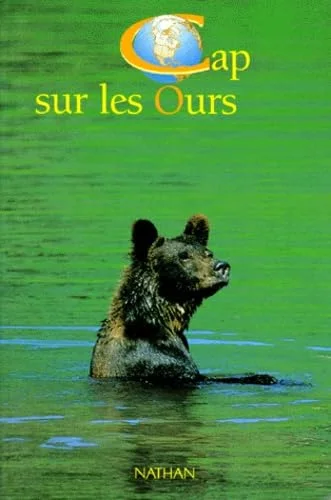 Cap sur les ours