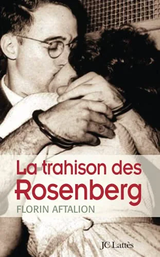 La trahison des Rosenberg
