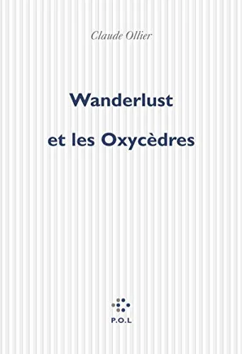 Wanderlust et les oxyc�dres