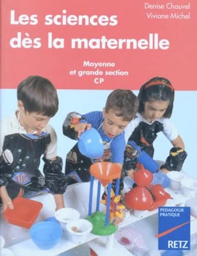 Les sciences d�s la maternelle
