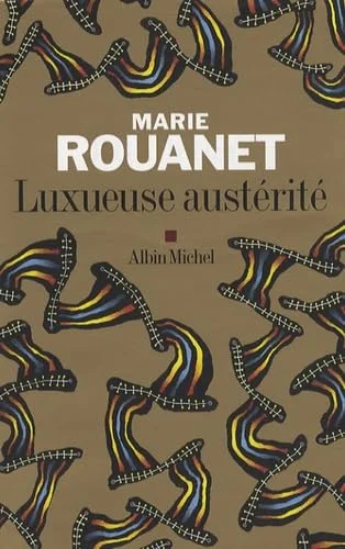 Luxueuse austérité