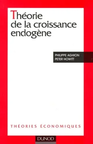 Th�orie de la croissance endog�ne
