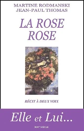 La rose rose