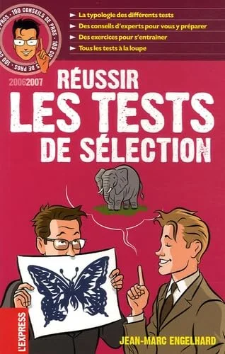 R�ussir les tests de s�lection