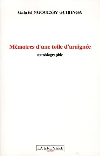 M�moires d'une toile d'araign�e
