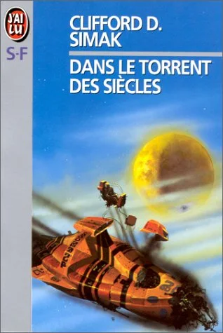 Dans le torrent des siècles