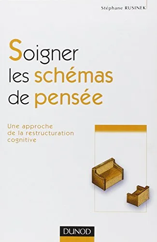 Soigner les schémas de pensée : Une approche de la restructuration cognitive