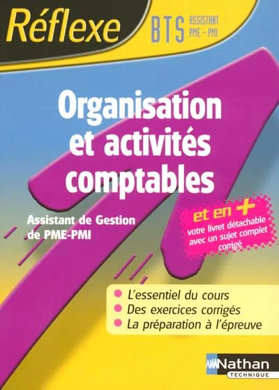 Organisation et activités comptables BTS Assistant de Gestion PME-PMI