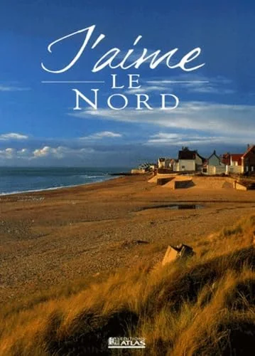J'aime le Nord