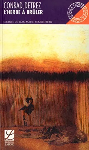 L'Herbe � br�ler