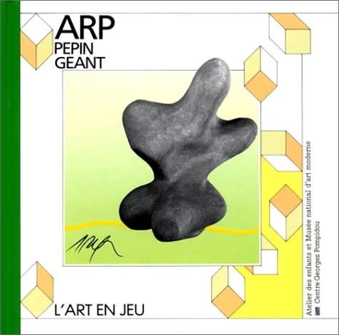 P�pin g�ant : Jean Arp
