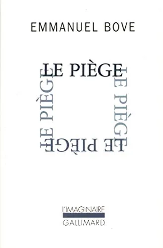 Le piège
