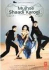 Mujhse Shaadi Karoge