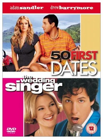 50 First Dates / The Wedding Singer
