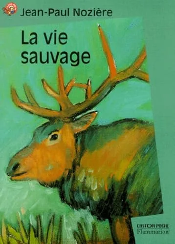 La Vie sauvage