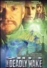 2103: Deadly Wake (Sub)