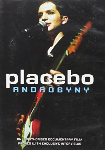 Placebo - Androgyny