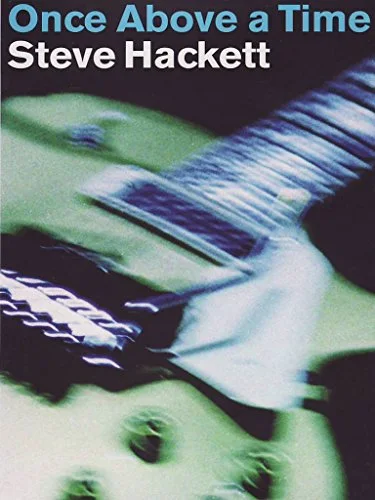 Steve Hackett - Once Above Time