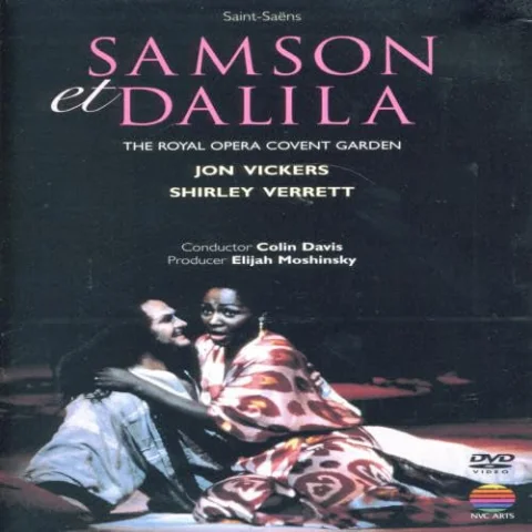 Samson Et Dalila - The Royal Opera