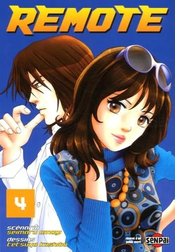 Remote, Tome 4 :