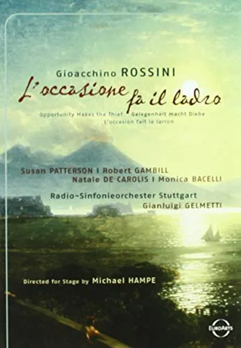 L'Occasione Fa Il Ladro - Rossini