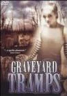 Graveyard Tramps
