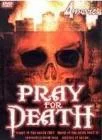 Pray for Death (4pc)