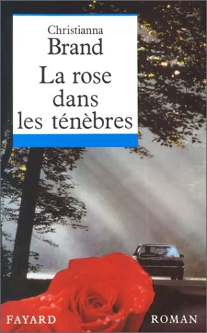 La rose dans les t�n�bres