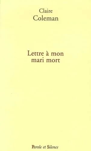 Lettre � mon mari mort