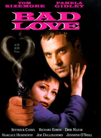Bad Love / Movie