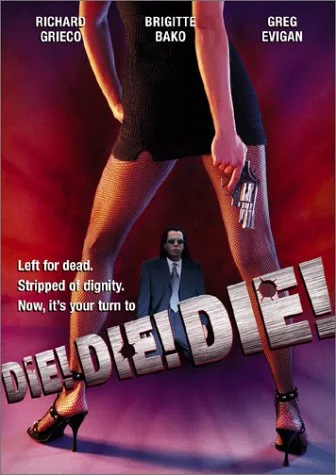 Die Die Die
