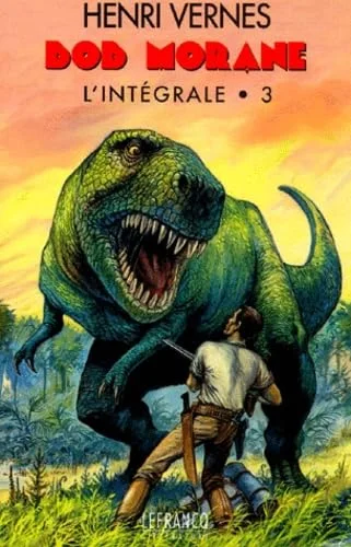 Bob Morane, intégrale tome 3