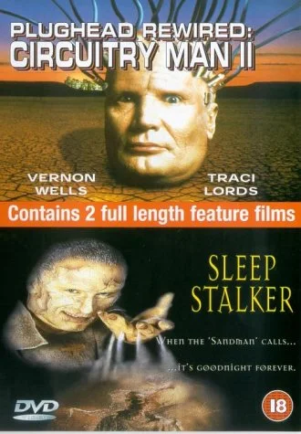Plughead Rewired: Circuitry Man 2 / Sleep Stalker