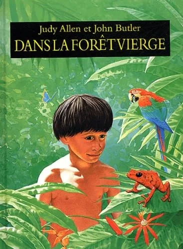 Dans la forêt vierge