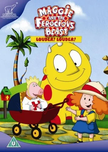 Maggie And The Ferocious Beast - Louder, Louder