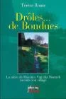 Drôles... de Bondues