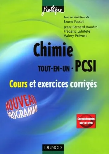 Chimie Tout-en-un 1ère année PCSI : Cours et exercices corrigés