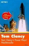 Tom Clancys Power Plays. Nachtwache