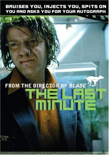 Last Minute (Unrated)